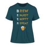 Brew,Enjoy,Empty and Repeat  - Fitted Ladies Organic Shirt